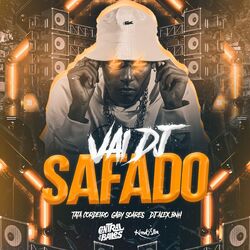 Cover of Vai DJ Safado