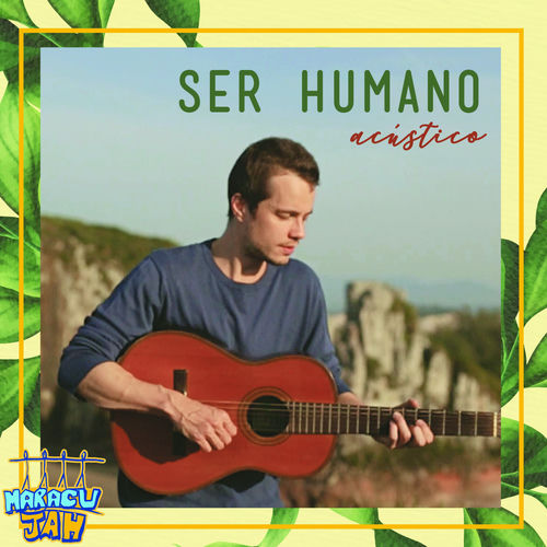 Ser Humano (Acústico)