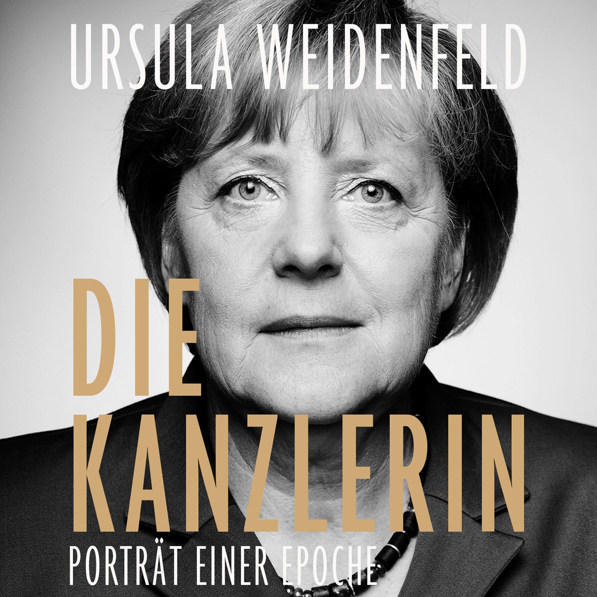 Album cover of Die Kanzlerin (Porträt einer Epoche)