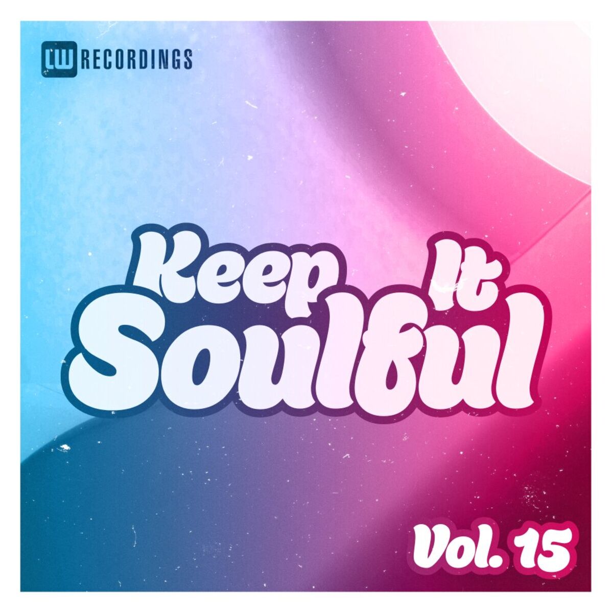 Album cover of Keep It Soulful, Vol. 15