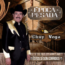 Cover of Época Pesada (Éstos Sí Son Corridos)
