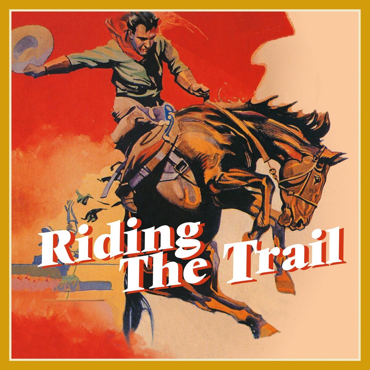 Album cover of Riding the Trail
