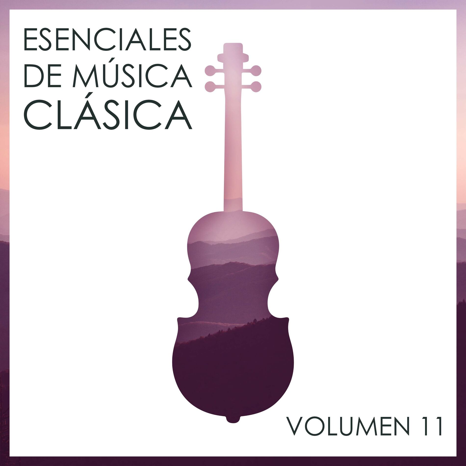 Album cover of Esenciales De Música Clásica, Vol. 11
