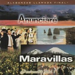 Cover of Anunciaré Tus Maravillas