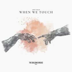 Cover of When We Touch