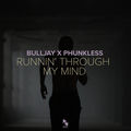 Runnin' Through My Mind
