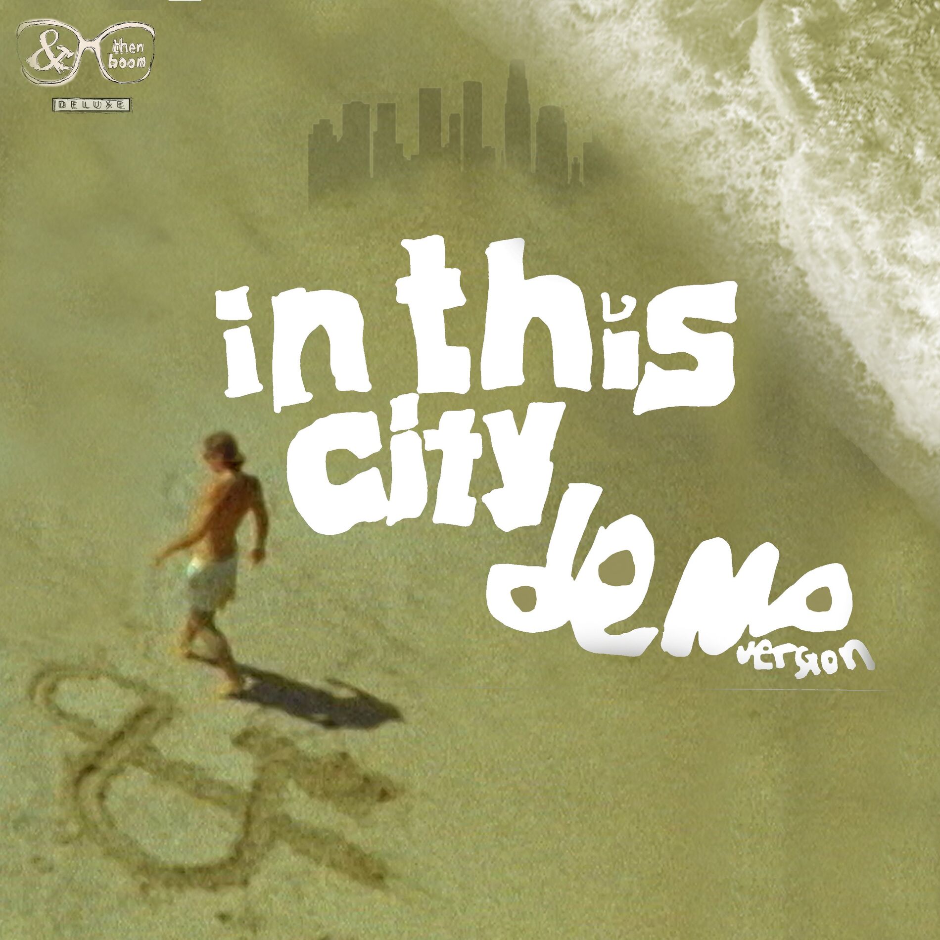 Album cover of In This City (Demo Version)