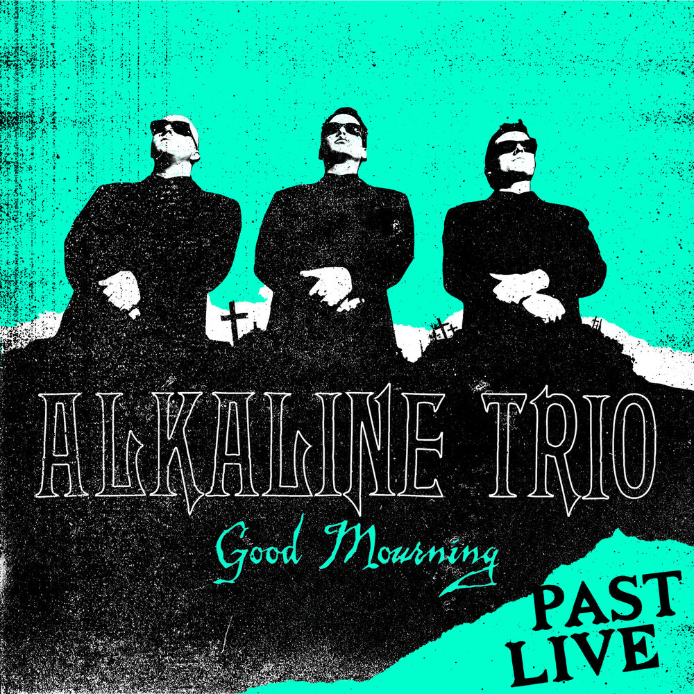 Picture of Good Mourning (Past Live)
