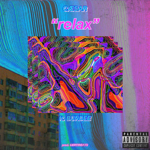 RELAX (feat. BUNDEE) sleeve