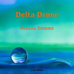 Cover of Delta Drone Oceana Dreams