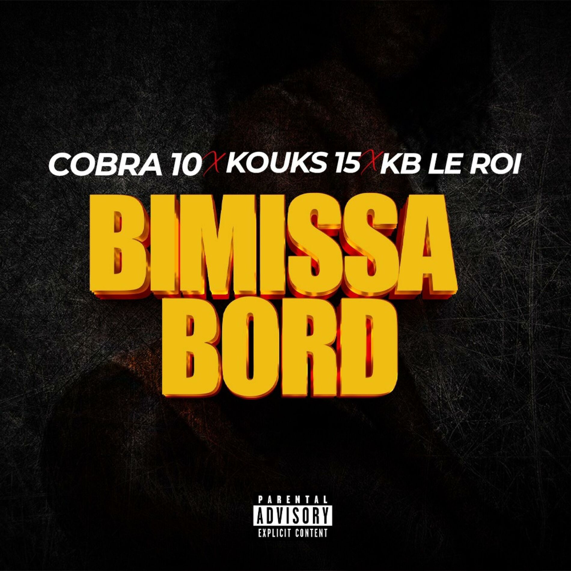 Album cover of Bimissa Bord (feat. Cobra 10 & Kouiks)