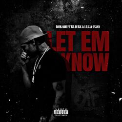 Cover of Let Em Know (feat. Lil Durk & Lil Zay Osama)