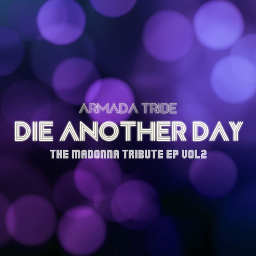 Die Another Day - Van Reef Remix Edit by Armada Tribe - 128 BPM