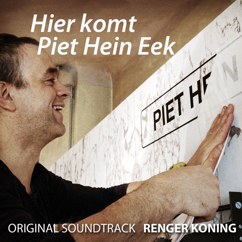 Picture of Hier Komt Piet Hein Eek (Original Soundtrack)
