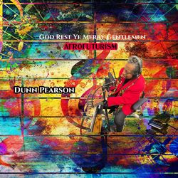 Cover of God Rest Ye Merry Gentlemen Afrofuturism