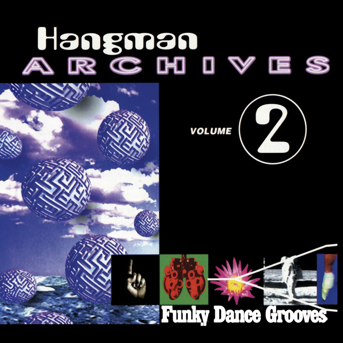 Album cover of Hangman Archives, Vol. 2: Funky Dance Grooves