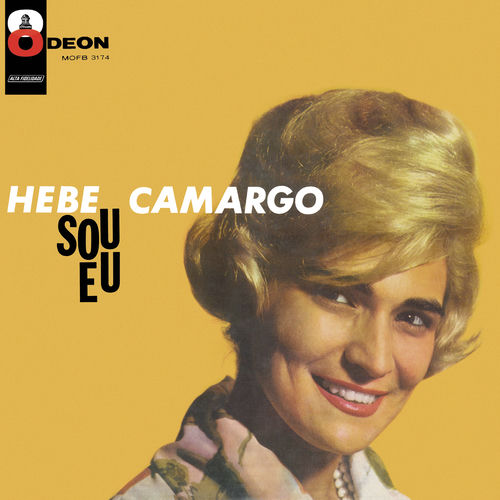 Hebe Camargo Sou Eu レコード Sou Eu - Hebe Camargo | Deezer