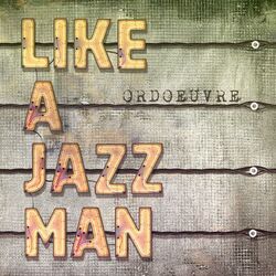 Cover of Like a jazz man