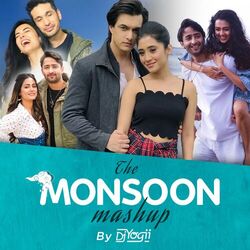 Cover of The Monsoon Mashup (by DJ Yogii)