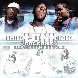Cover of All We Got Is Us Vol. 2