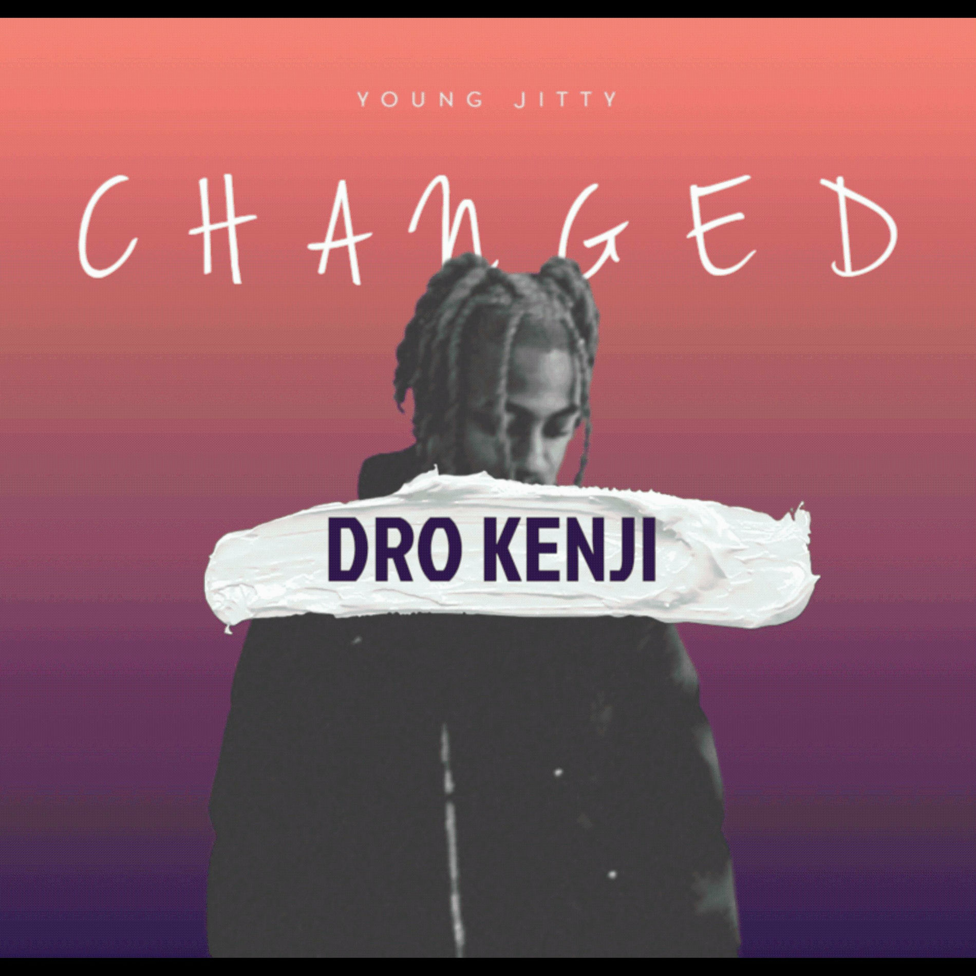 Album cover of Changed (feat. Dro Kenji)