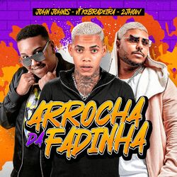 Cover of Arrocha da Fadinha