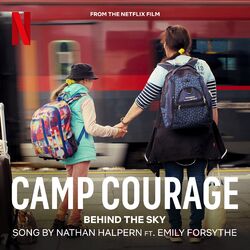 Cover of Behind the Sky (from the Netflix film "Camp Courage")