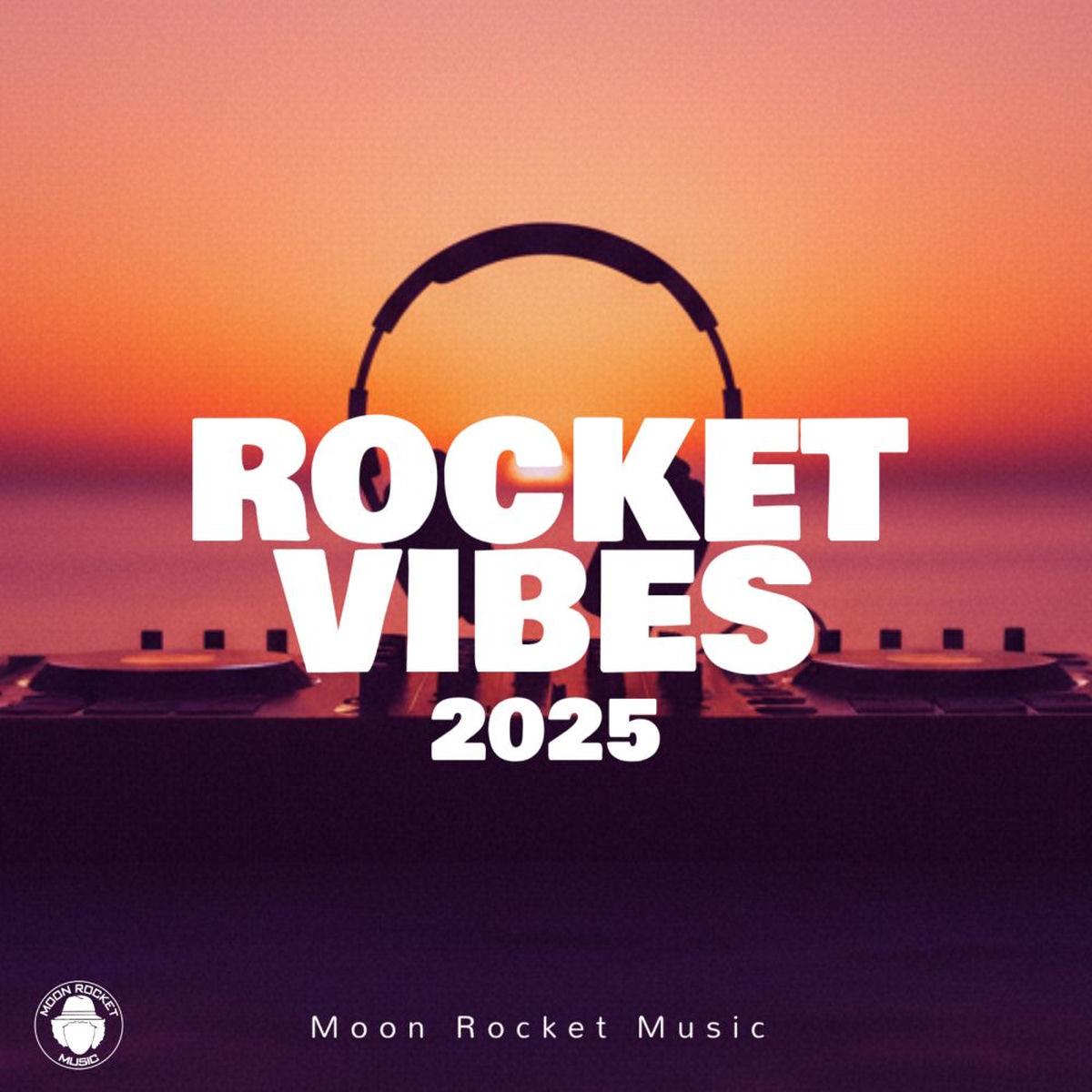 Album cover of Rocket Vibes 2025
