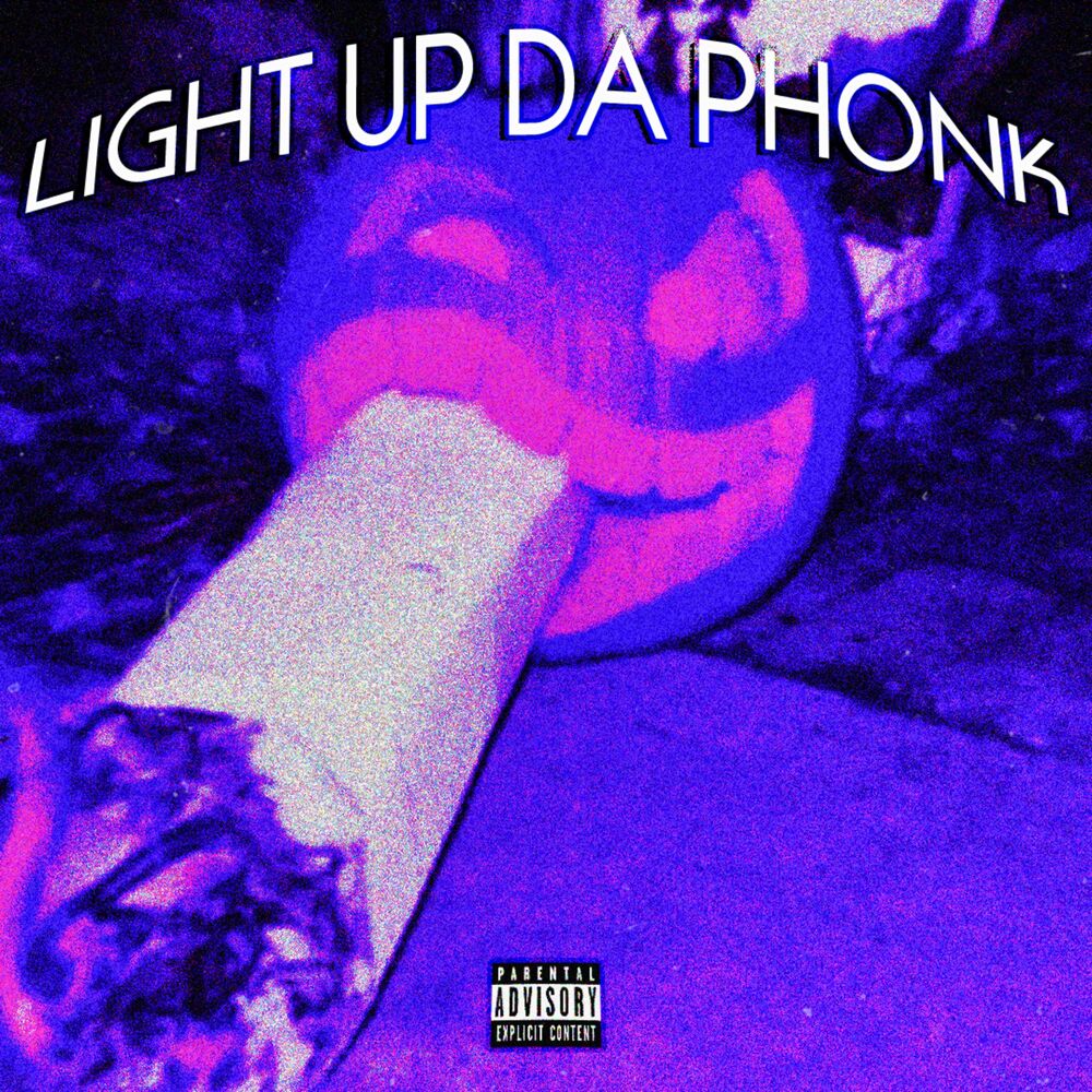 Picture of LIGHT UP DA PHONK
