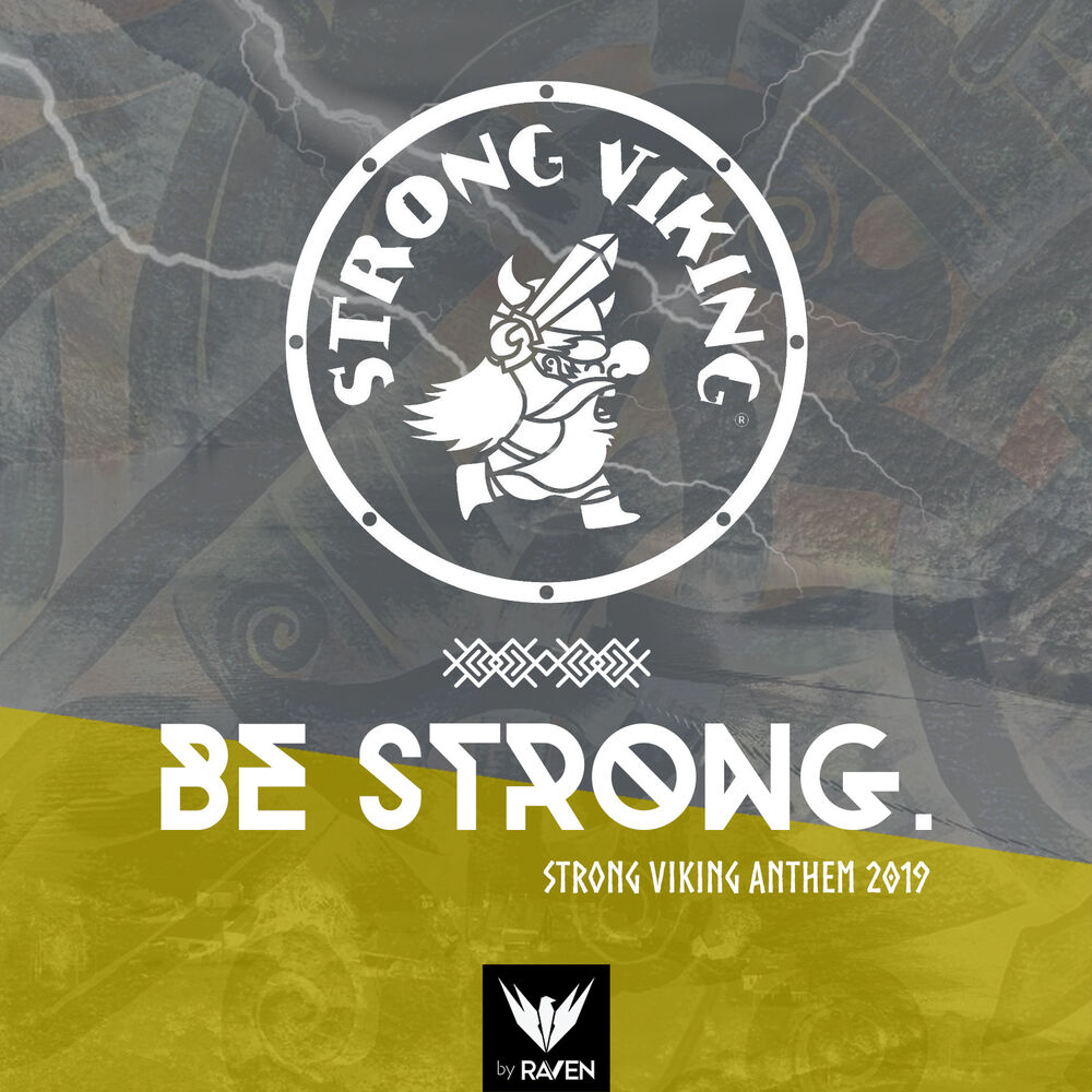 Picture of Be Strong (Strong Viking Anthem 2019)
