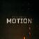Motion