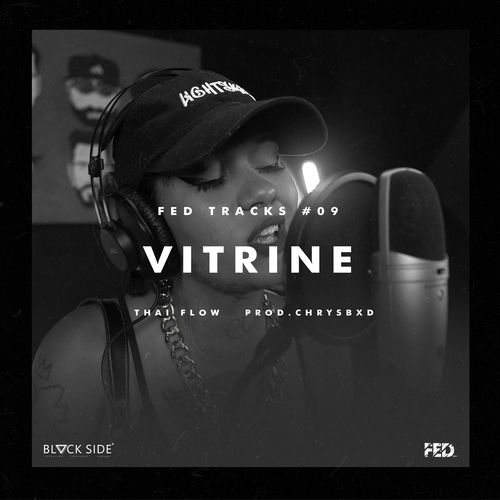 Fed Tracks #9: Vitrine