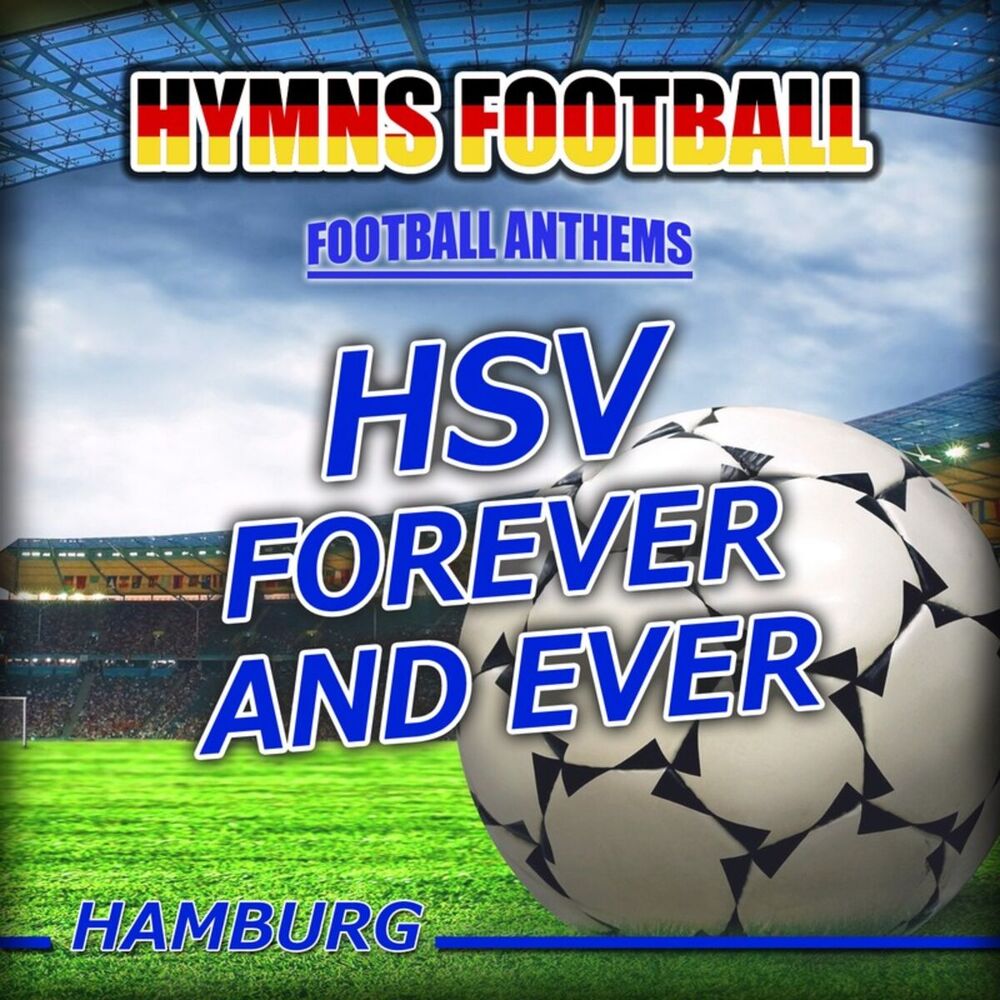Picture of Hsv Forever and Ever - Hymnem Hamburg Anthems