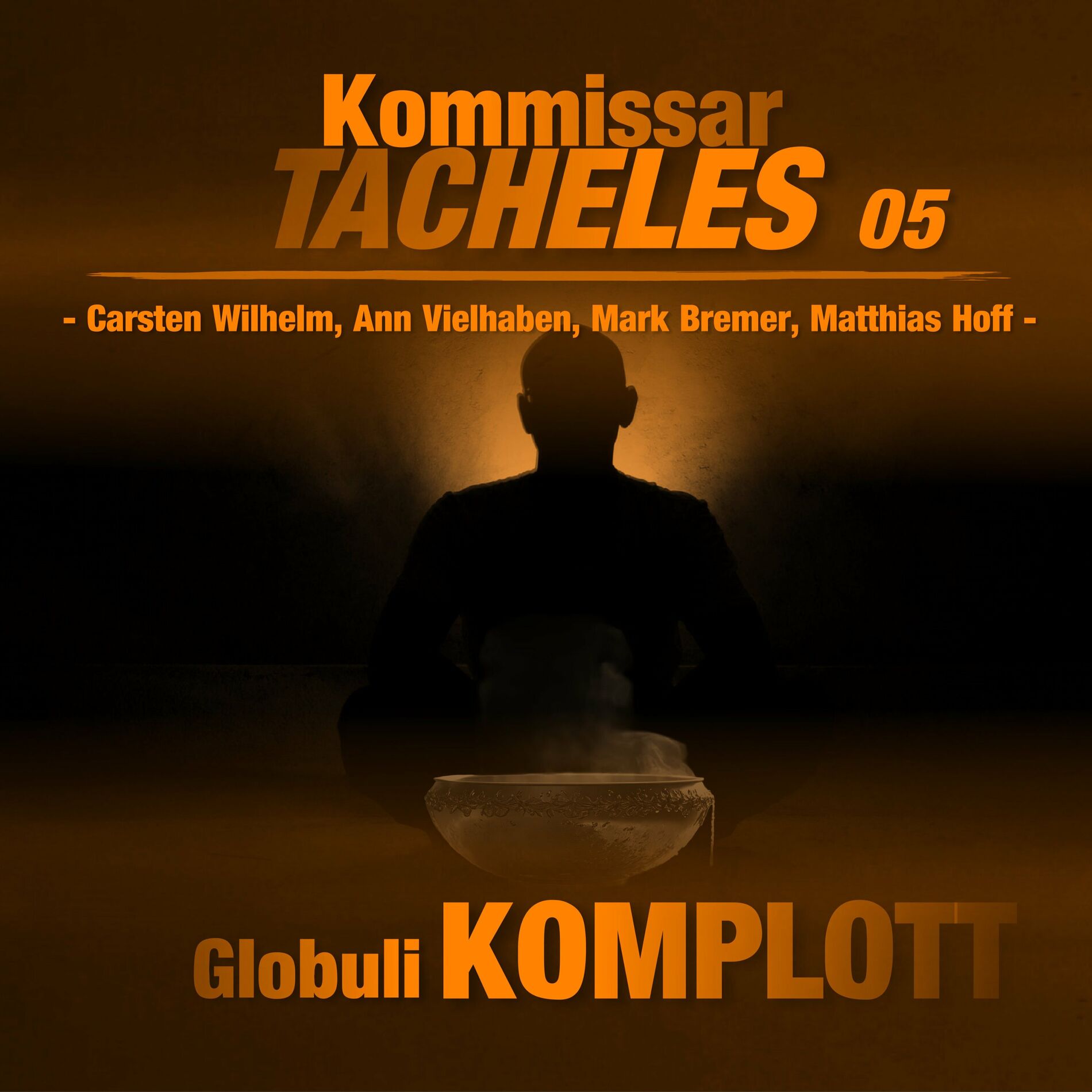 Album cover of Kommissar Tacheles Folge 05 - Globuli Komplott
