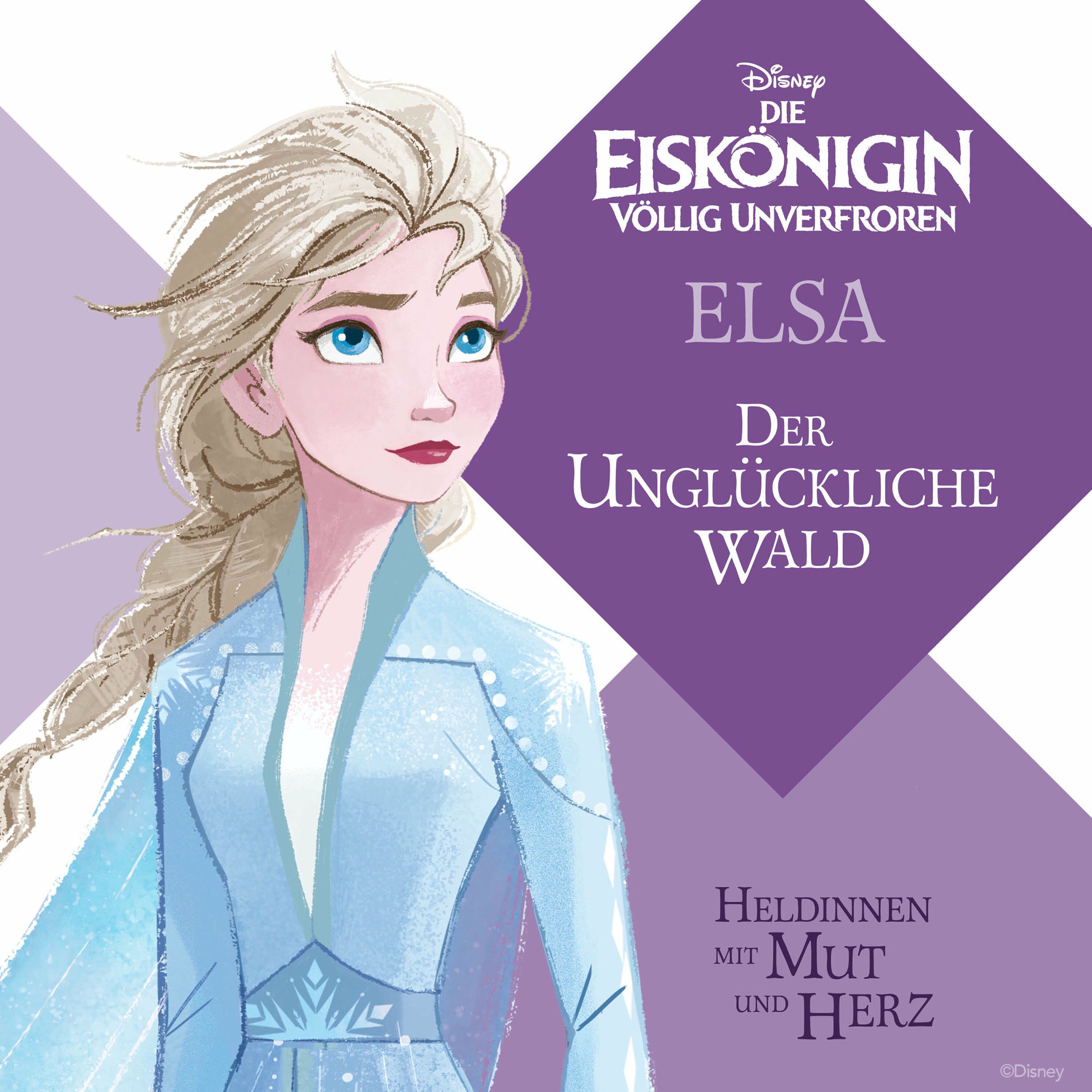 Album cover of Die Eiskönigin Bonus-Geschichten: Elsa: Der unglückliche Wald (Tales of Courage and Kindness)