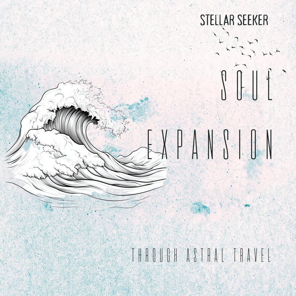 Picture of Soul Expansion Through Astral Travel