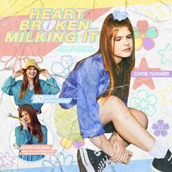 Cover of Heartbroken and Milking It