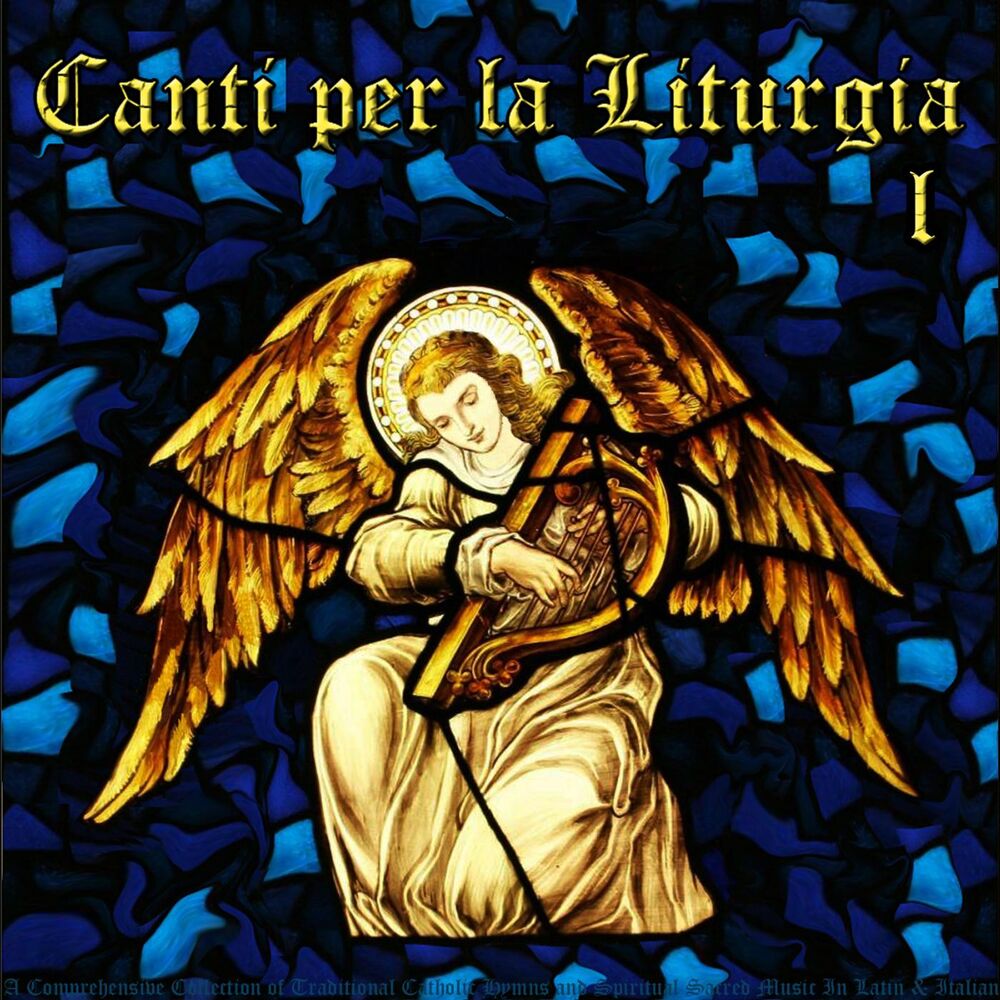Picture of Canti Per La Liturgia: A Comprehensive Collection of Traditional Catholic Hymns and Spiritual Sacred Music in Latin & Italian