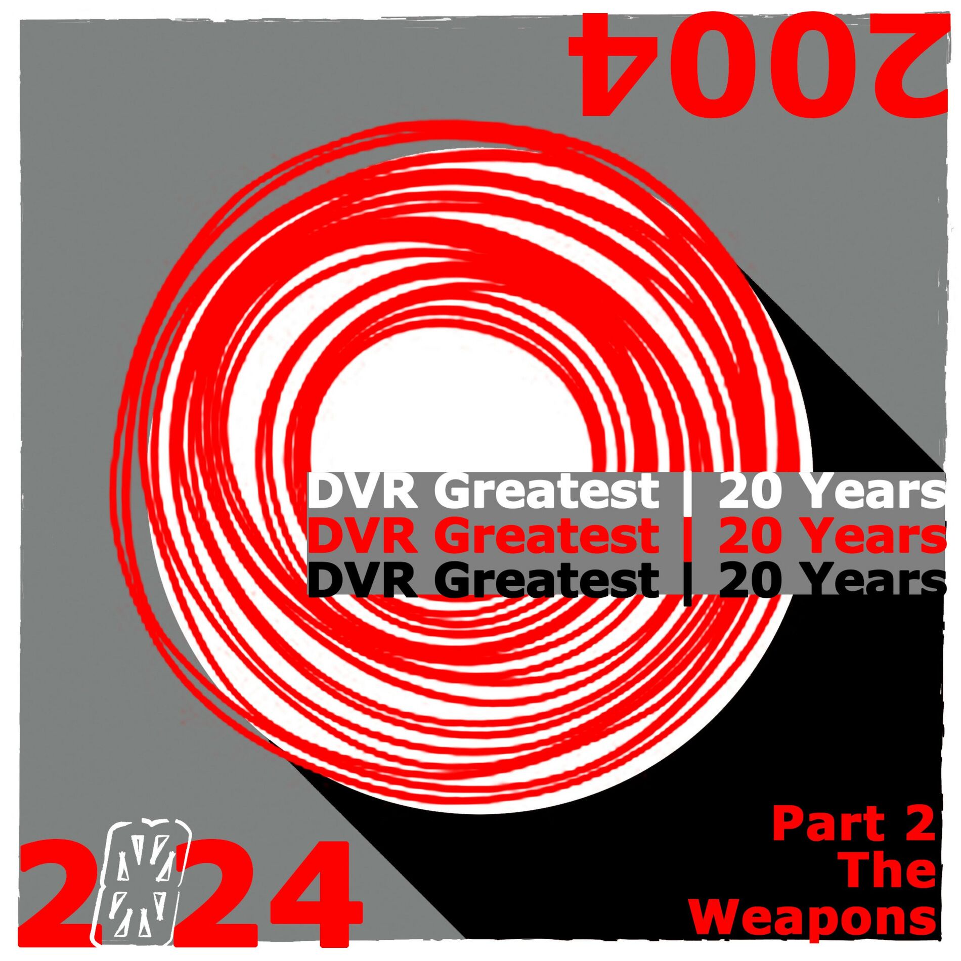 Album cover of DVR Greatest: 20 Years (Pt. 2 The Weapons)
