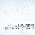 Dead Beat Dull Drums