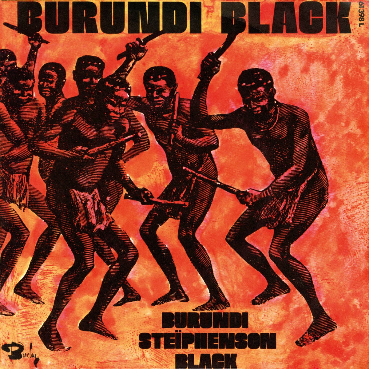 Album cover of Burundi Black (1re partie)