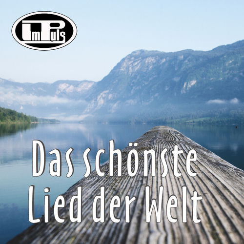 Das schönste Lied der Welt (Radio Edit)