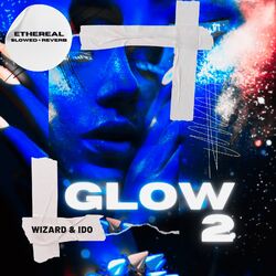 Cover of Glow 2 (Slowed + Reverb)