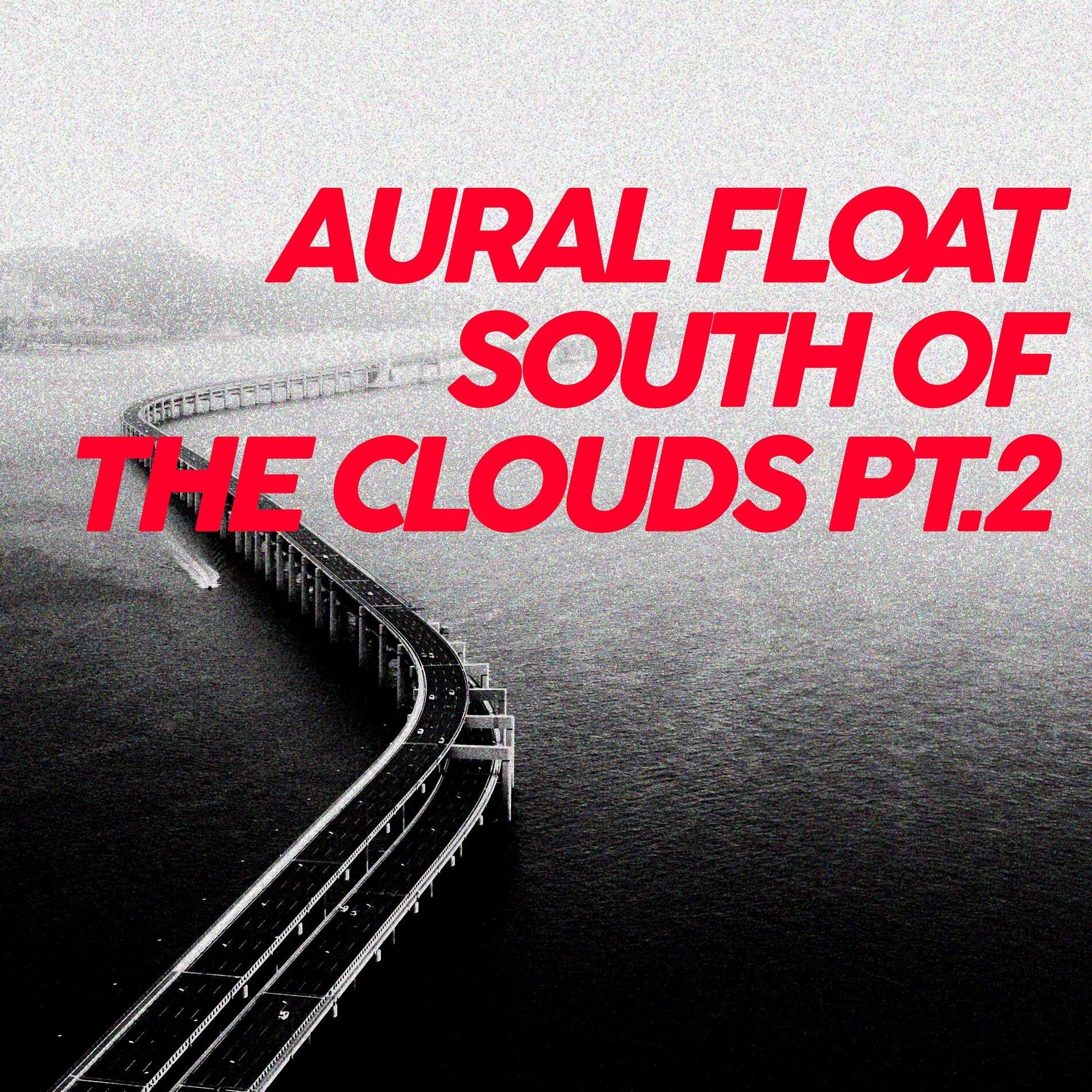Album cover of South of the Clouds, Pt. 2 (Remixes)