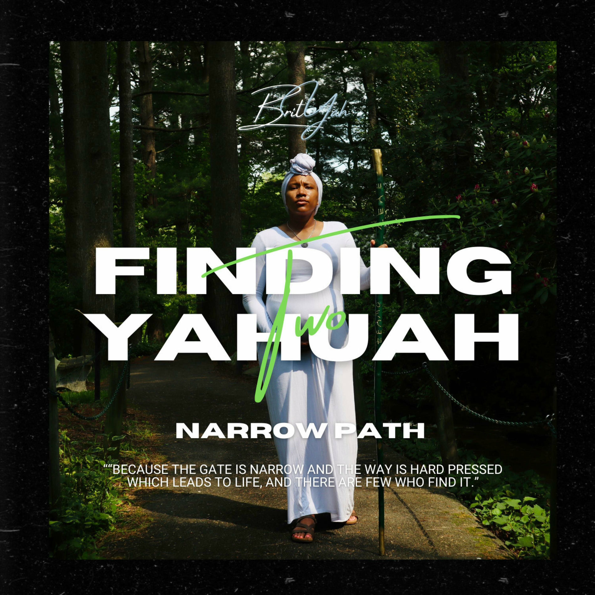 Album cover of Finding Yahuah Two: Narrow Path