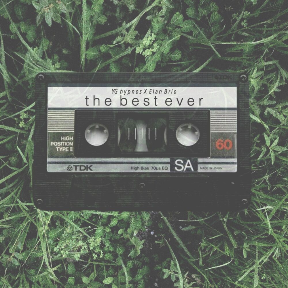 Picture of The Best Ever (feat. Elan Brio)