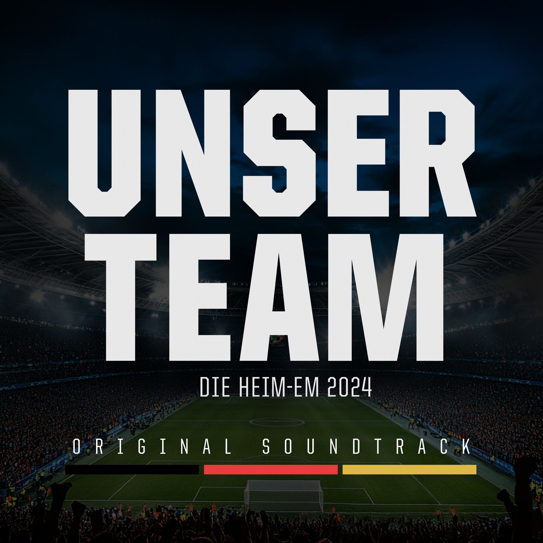 Album cover of Unser Team (EM Original Soundtrack) (Die Heim-EM 2024)