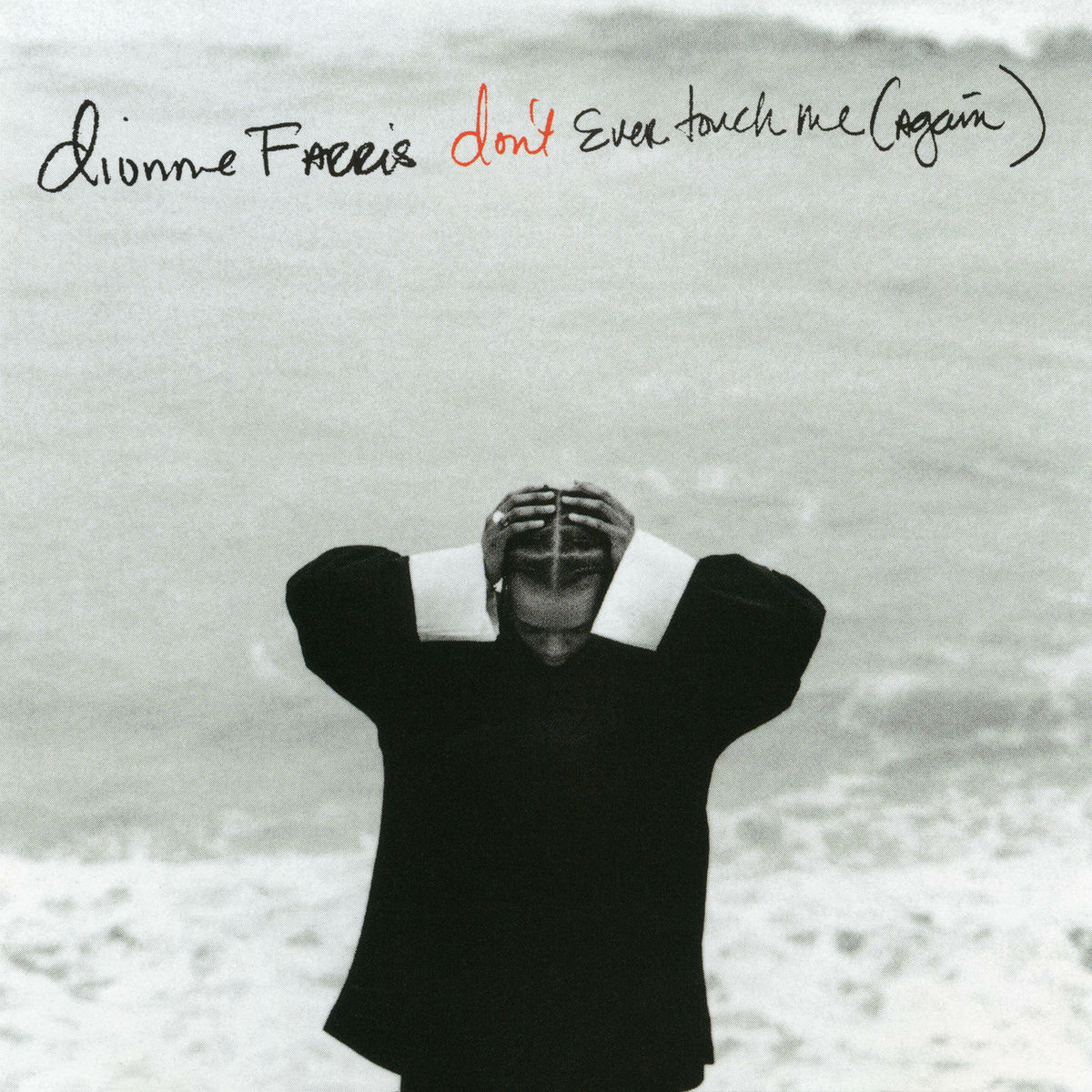 Album cover of Don't Ever Touch Me (Again)