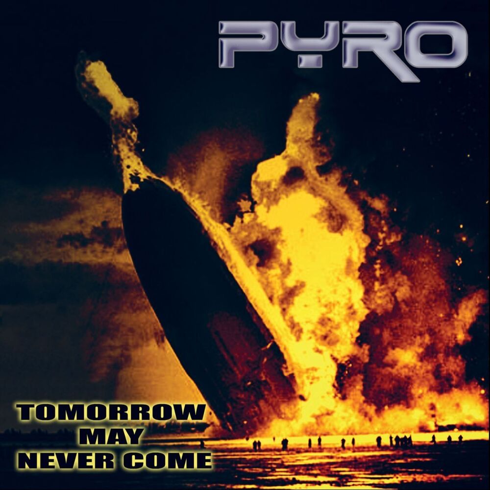 Picture of Tomorrow May Never Come