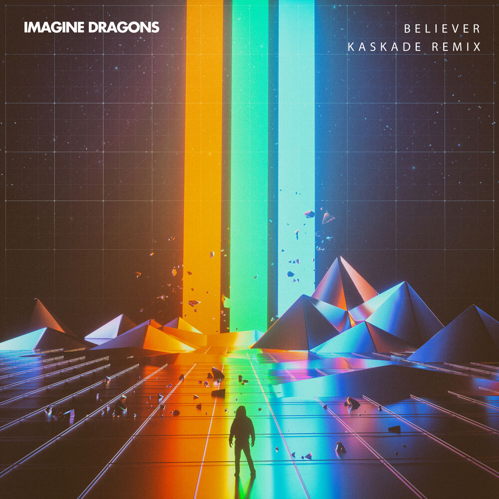 Picture of Believer (Kaskade Remix)